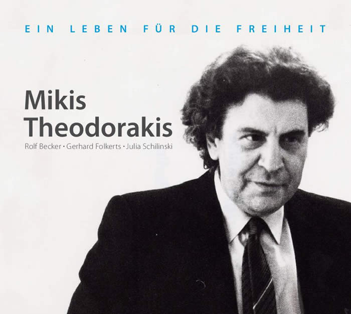 CD-3 Mikis Theodorakis - Leben für die Freiheit_Quelle GFolkerts